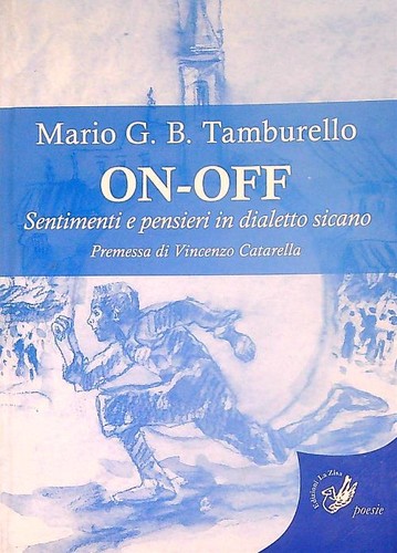 Off sentimenti e pensieri - on-off.,