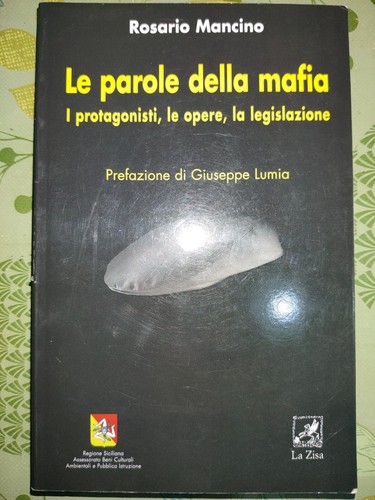 Parole della mafia di - della,